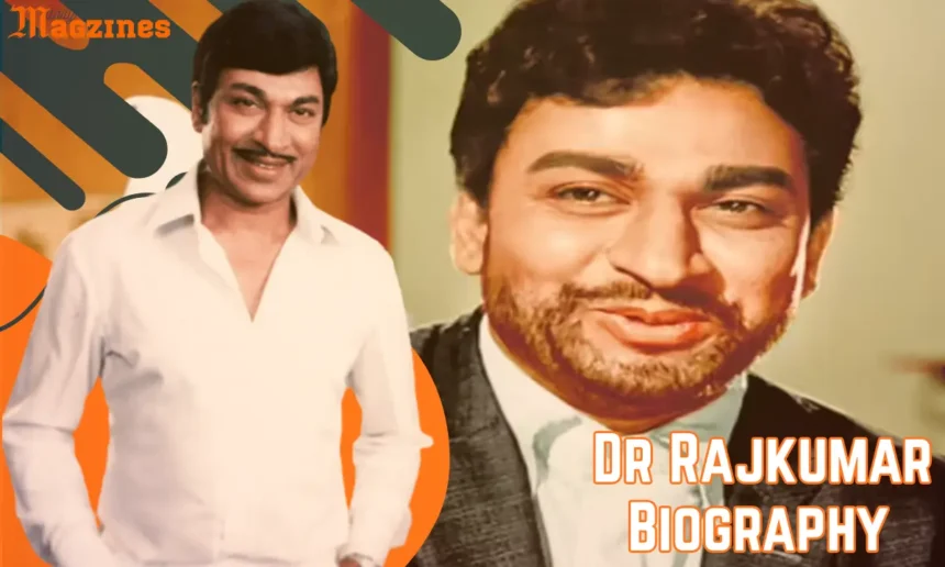 Dr Rajkumar Biography