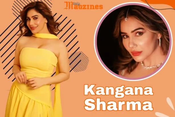 Kangana Sharma Age