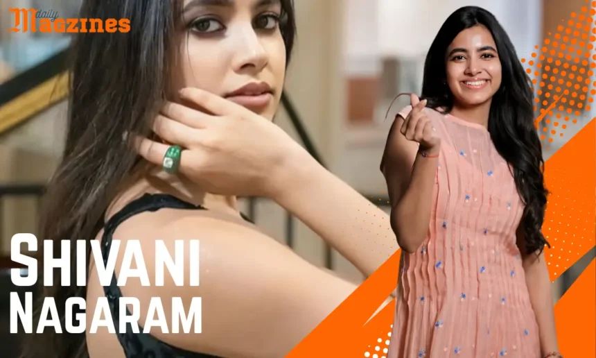Shivani Nagaram Age