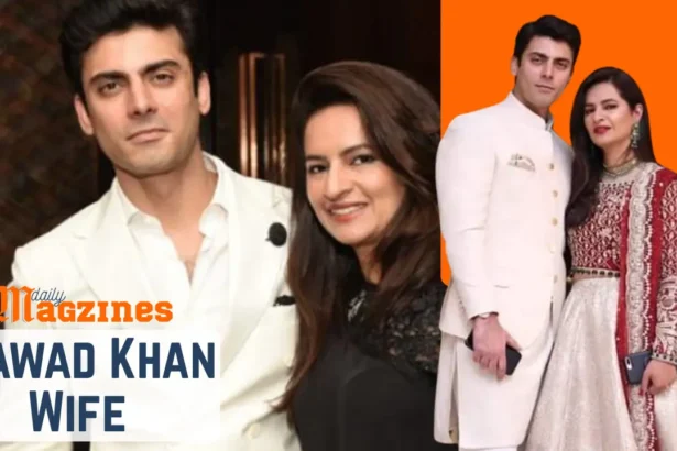 Fawad Khan Wife