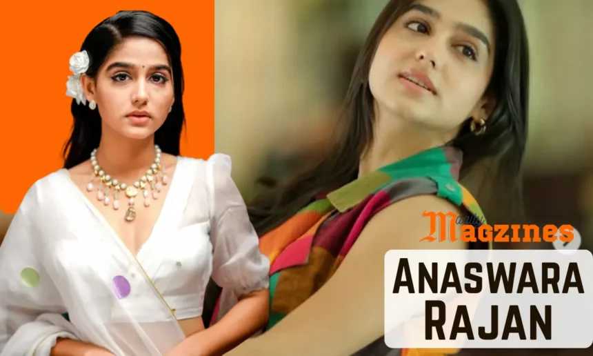 Anaswara Rajan Age