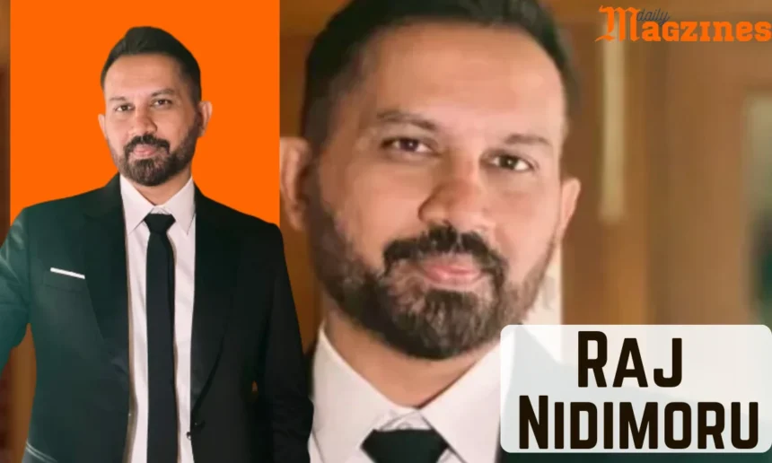 Raj Nidimoru Age