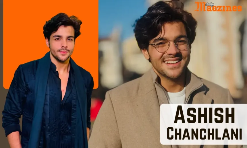 Ashish Chanchlani Age