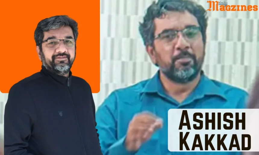 Ashish Kakkad Age