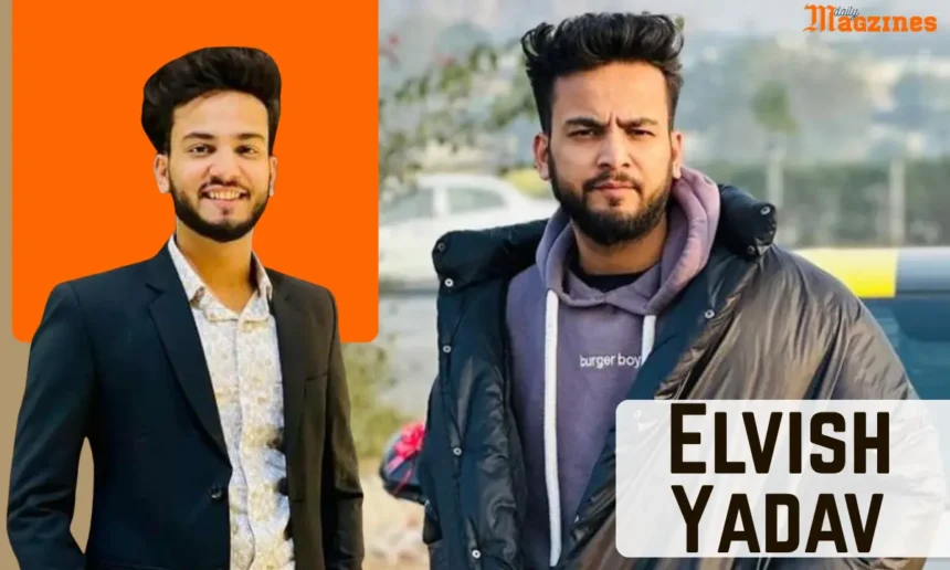 Elvish Yadav Age
